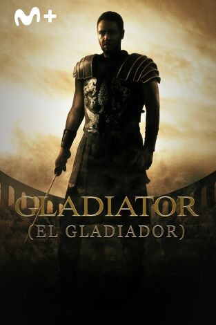 Gladiator (El gladiador)
