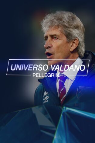 Universo Valdano. T(4). Universo Valdano (4): Manuel Pellegrini
