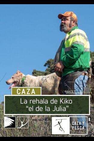 La rehala de Kiko "el de la Julia"