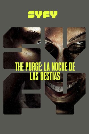 The Purge: La noche de las bestias