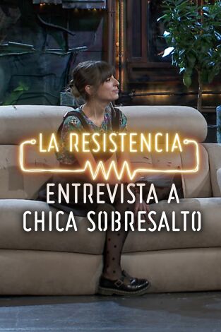 Selección Atapuerca: La Resistencia. Selección Atapuerca:...: Chica Sobresalto - Entrevista - 12.11.20