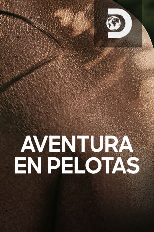Aventura en pelotas. T(T4). Aventura en pelotas (T4): Sacrificio maya