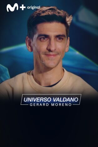 Universo Valdano. T(4). Universo Valdano (4): Gerard Moreno