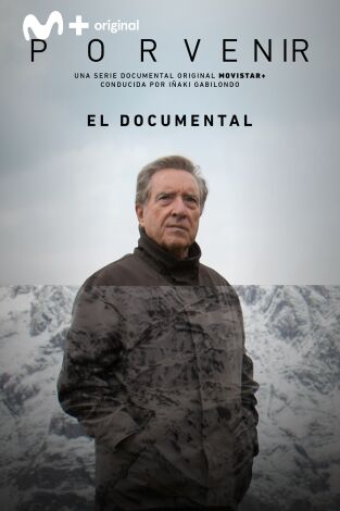 Porvenir. Porvenir: El Documental