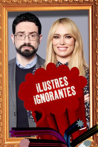 Ilustres Ignorantes. T(T14). Ilustres Ignorantes (T14): La ciencia