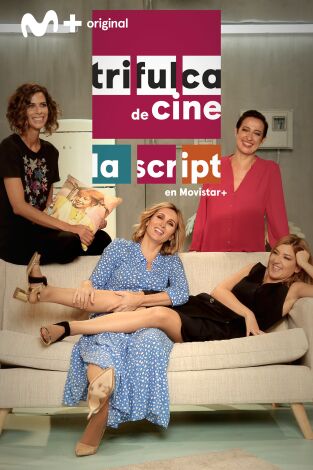 Trifulca de cine. La Script. T(T2). Trifulca de cine... (T2): Comportarse como adultos