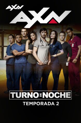 Turno de Noche. T(T2). Turno de Noche (T2)