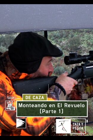 Monteando en El Revuelo. 1ª parte
