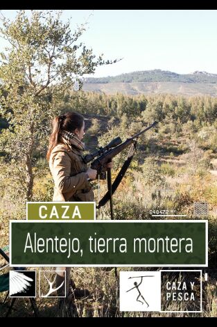 Alentejo, tierra montera