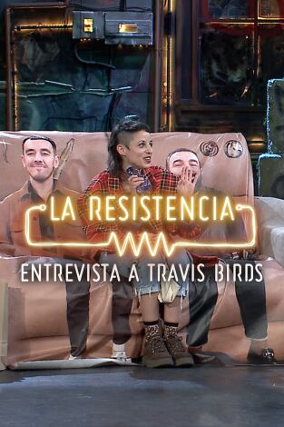 Selección Atapuerca: La Resistencia. Selección Atapuerca:...: Travis Birds - Entrevista - 17.03.21