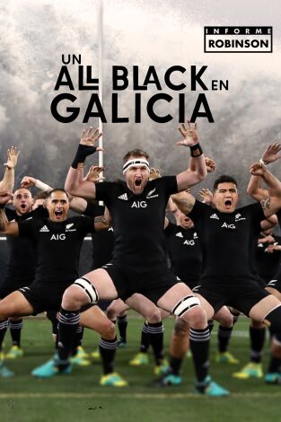 Informe Robinson. T(5). Informe Robinson (5): Un All Black en Galicia