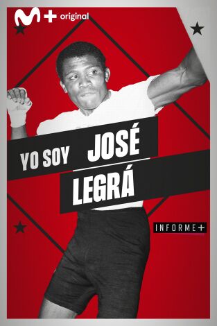 Informe Plus+. T(20/21). InformeInforme Plus+ (20/21): Yo soy José Legrá
