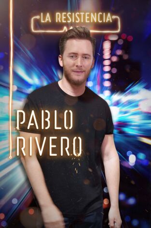 La Resistencia. T(T4). La Resistencia (T4): Pablo Rivero