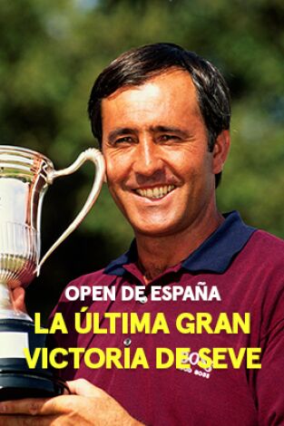 Aniversario Severiano Ballesteros. Aniversario Seve: Open de España 1995