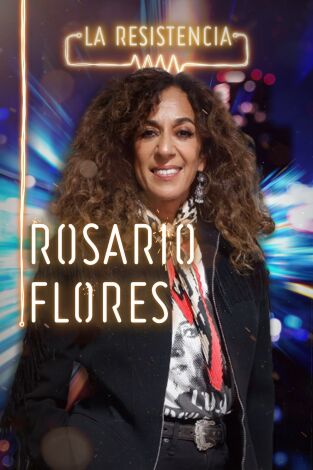 La Resistencia. T(T4). La Resistencia (T4): Rosario Flores