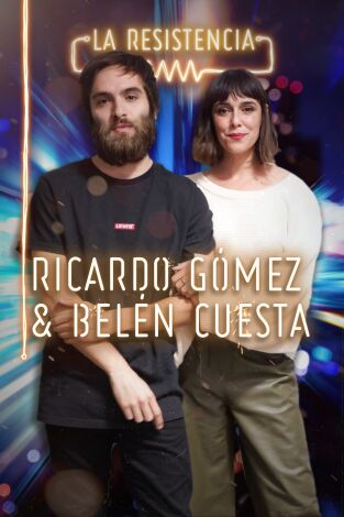 La Resistencia. T(T4). La Resistencia (T4): Ricardo Gómez y Belén Cuesta