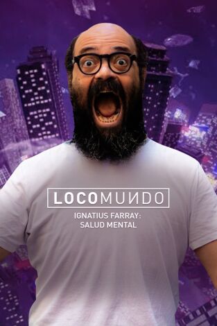 LocoMundo. T(T6). LocoMundo (T6): Salud mental