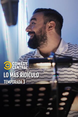 Lo más ridículo. T(T4). Lo más ridículo (T4): Vacilones