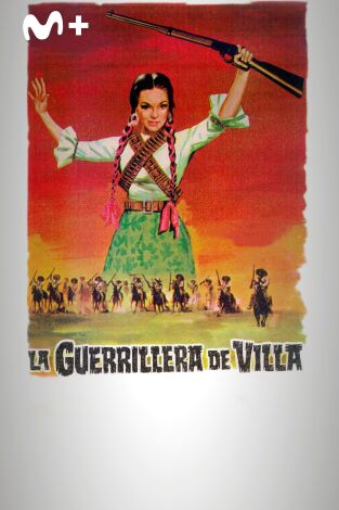 La guerrillera de Villa