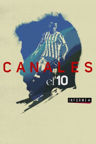 Colección Informe+. T(20/21). Colección Informe+ (20/21): Canales. El 10