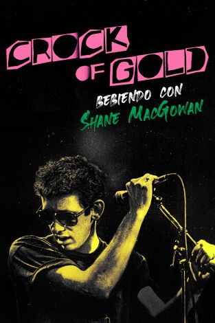 Crock of Gold: bebiendo con Shane MacGowan