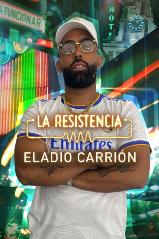 La Resistencia. T(T5). La Resistencia (T5): Eladio Carrión