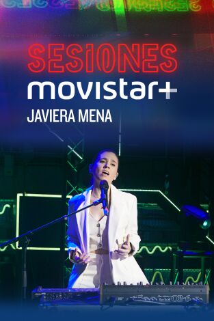 Sesiones Movistar+. T(T4). Sesiones Movistar+ (T4): Javiera Mena