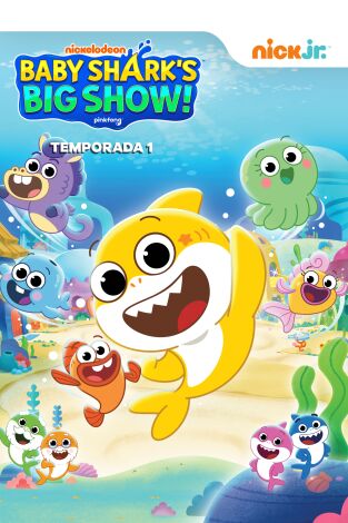 El gran show de Baby Shark (individuales). T(T1). El gran show de... (T1): La bienvenida