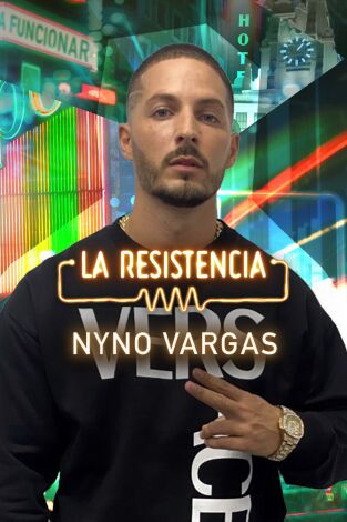 La Resistencia. T(T5). La Resistencia (T5): Nyno Vargas