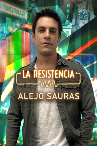 La Resistencia. T(T5). La Resistencia (T5): Alejo Sauras