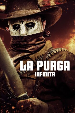 La purga: infinita