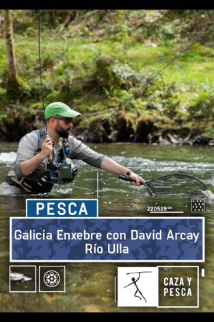 Galicia Enxebre con David Arcay. Galicia Enxebre con...: Río Ulla