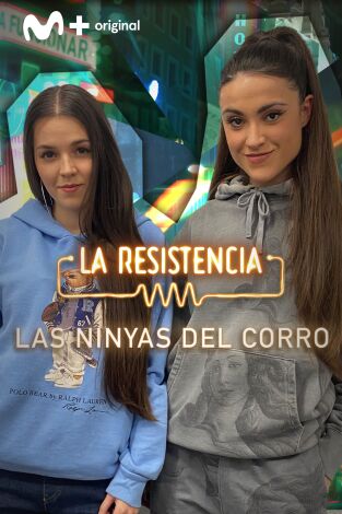 La Resistencia. T(T5). La Resistencia (T5): Las Ninyas del Corro