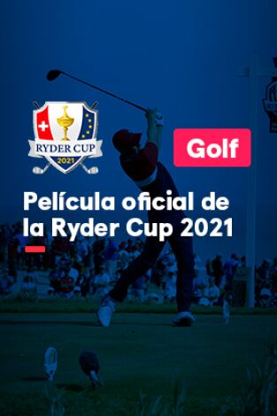 Pelicula Oficial Ryder Cup. Pelicula Oficial Ryder Cup 
