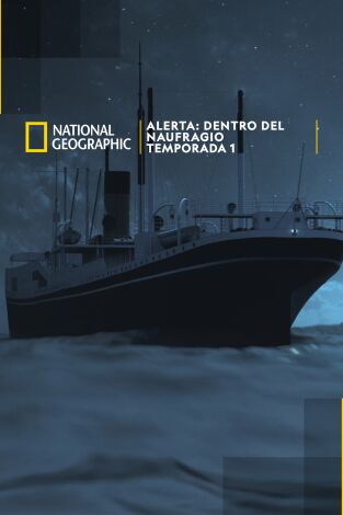 Alerta: dentro del naufragio