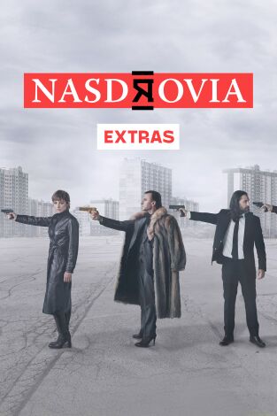 Nasdrovia (extras)