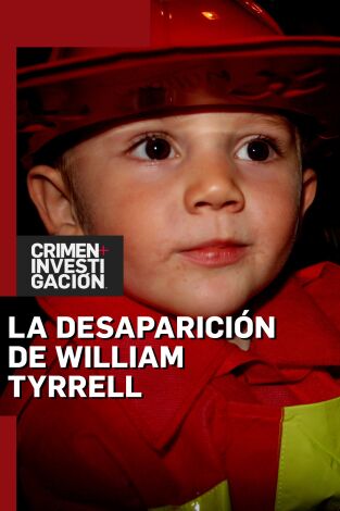 La desaparición de William Tyrrell. La desaparición de William Tyrrell 