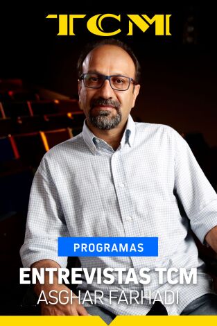 Entrevistas TCM. T(T4). Entrevistas TCM (T4): Entrevistas TCM: Asghar Farhadi