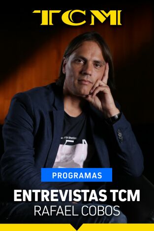 Entrevistas TCM. T(T5). Entrevistas TCM (T5): Entrevistas TCM: Rafael Cobos