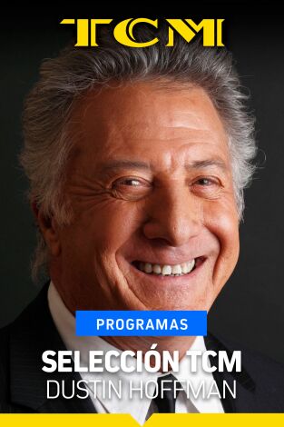 Selección TCM. T(T3). Selección TCM (T3): Selección TCM: Dustin Hoffman