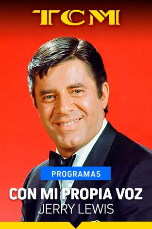 Con mi propia voz. T(T1). Con mi propia voz (T1): Jerry Lewis