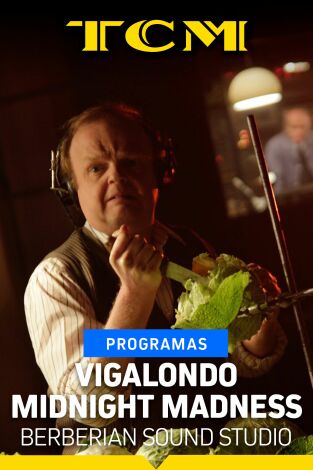 Vigalondo Midnight Madness. T(T1). Vigalondo... (T1): Berberian Sound Studio