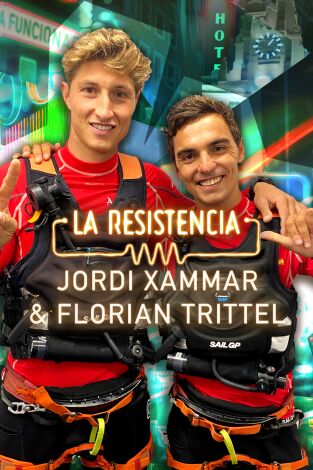 La Resistencia. T(T5). La Resistencia (T5): Jordi Xammar y Florian Trittel