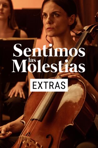 Sentimos las molestias (extras). T(T1). Sentimos las... (T1): Ep.2 Asesoría musical