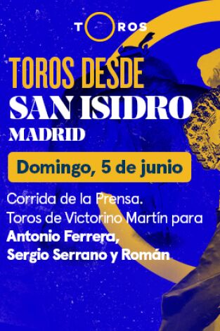 Feria de San Isidro. T(T2022). Feria de San Isidro (T2022): Corrida de la Prensa. Toros de Victorino Martín para Antonio Ferrera, S.Serrano y Román (05/06/2022)