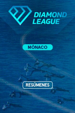Lo mejor de la Diamond League. T(2022). Lo mejor de la... (2022): Mónaco