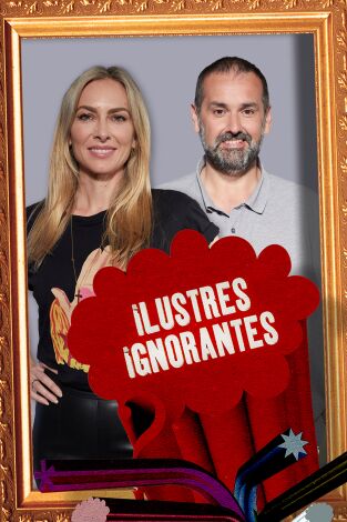 Ilustres Ignorantes. T(T15). Ilustres Ignorantes (T15): Resorts