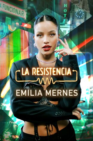 La Resistencia. T(T5). La Resistencia (T5): Emilia Mernes