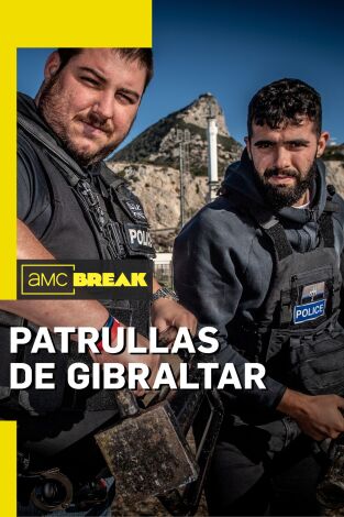 Patrullas de Gibraltar. T(T1). Patrullas de Gibraltar (T1)