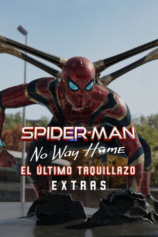 Spider-Man: No Way Home. El último taquillazo
